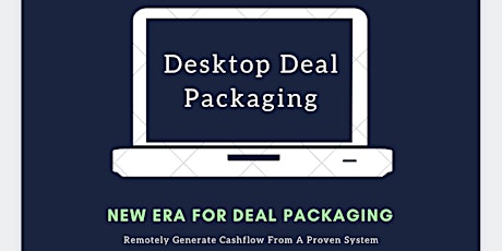 Desktop Deal Packaging Discovery