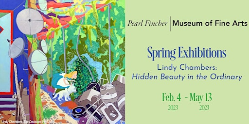 “Hidden Beauty in the Ordinary” at the Pearl Fincher Museum of Fine Arts