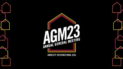 Amnesty International USA Virtual  Annual General Meeting 2023