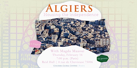 Algiers: Housing the Independence with Magda Maaoui