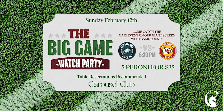 The Big Game Football Watch Party at Carousel Club - Gulfstream Park Hallandale Beach 