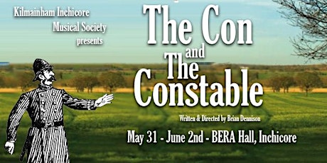 KIMS Presents "The Con & The Constable" - A Comedy primary image