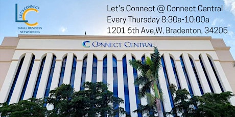 Let's Connect @ Connect Central in Bradenton