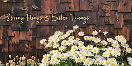 Spring Flings & Easter Things