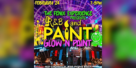 R&B and Paint™️ presents Glow  n Paint at APEX!