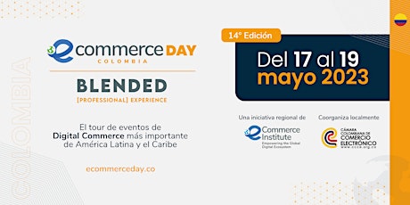 eCommerce Day Colombia Blended [Professional] Experience 2023