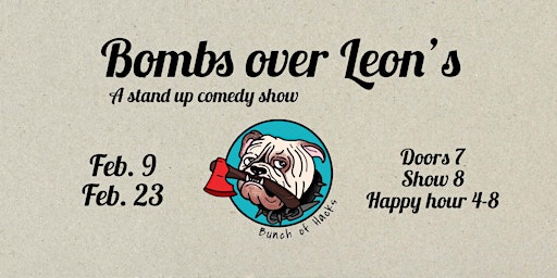 Bombs Over Leon’s Comedy Show