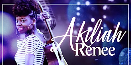 Akiliah Renee Presents The Songs Of Soul