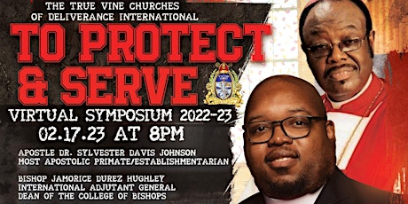 "To Protect and Serve" Virtual Symposium 2022-23