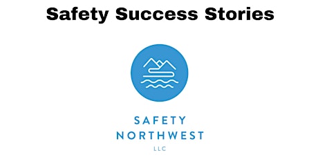 Safety Success Stories