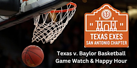 Texas v. Baylor Basketball Game Watch & Happy Hour