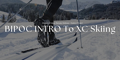 BIPOC Intro to Cross Country Skiing