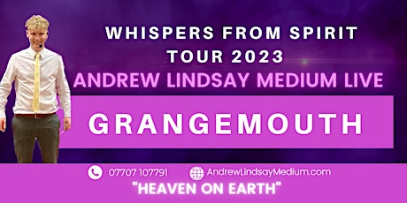 Imagen principal de Andrew Lindsay Medium Live in  GRANGEMOUTH "Whispers from Spirit TOUR 2023"