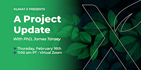Klimat X Presents, A Corporate Update on Our Projects