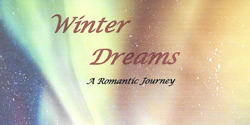 Cambridge Chamber Music presents "Winter Dreams"