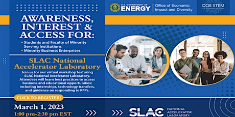 Awareness, Interest, and Access featuring SLAC National Accelerator Lab