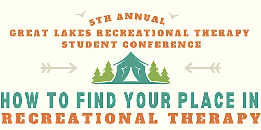5th Annual Great Lakes Recreational Therapy Student Conference