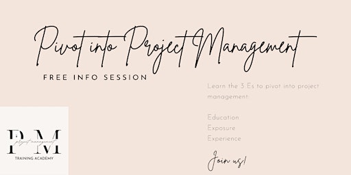 Free Info Session: How to Pivot into Project Management