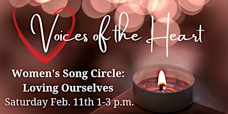 Imagen principal de Women's Song Circle: Loving Ourselves on Valentine's