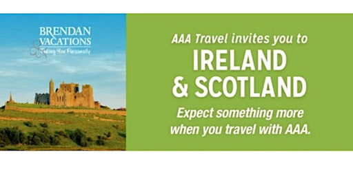 Discover the Real Ireland & Scotland w/Brendan Vacations & AAA