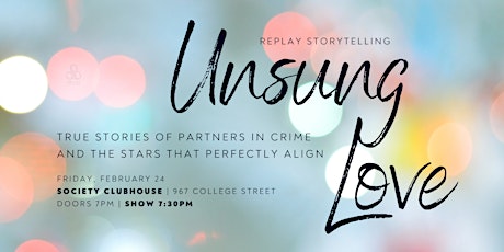 Replay Storytelling presents Unsung Love