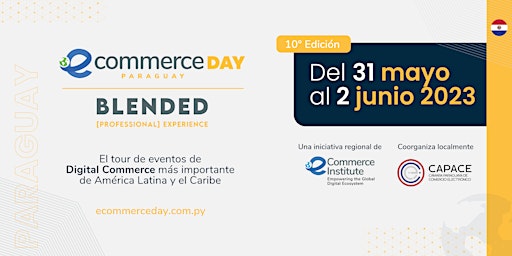 eCommerce Day Paraguay Blended [Professional] Experience 2023