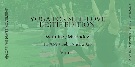 Yoga for Self-Love (Galentines Edition)