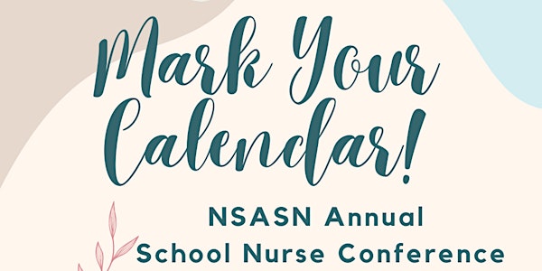 Nevada State Association of School Nurses (NSASN) Annual Conference