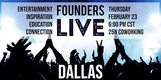 Founders Live Dallas