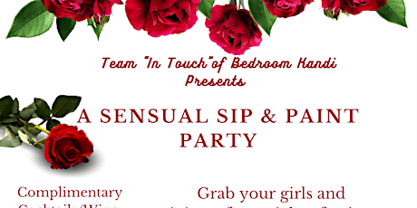 “Team In Touch” of Bedroom Kandi Presents:  A Sensual Paint & Sip Party