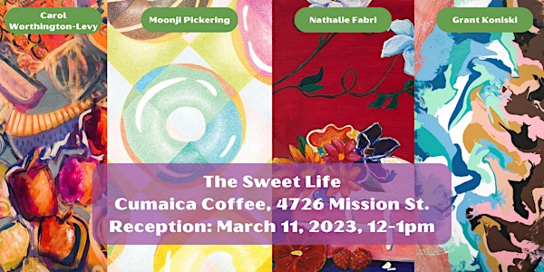 "The Sweet Life" @ Cumaica Coffee