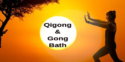Qigong and Gong Bath