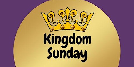 Kingdom Sundays