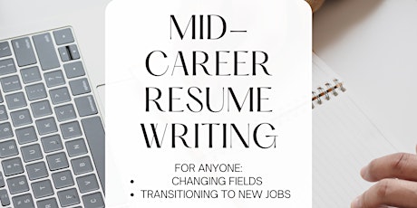 Mid-Career Resume Writing Workshop primary image