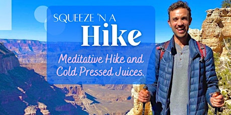 Meditation Hike & Cold pressed Juice primary image