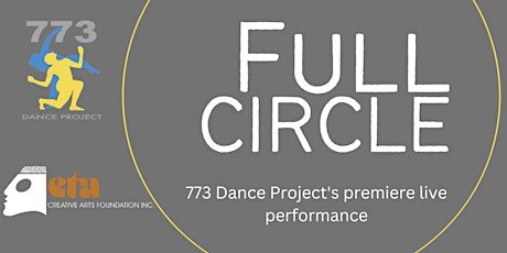Full Circle, An evening with 773 Dance Project