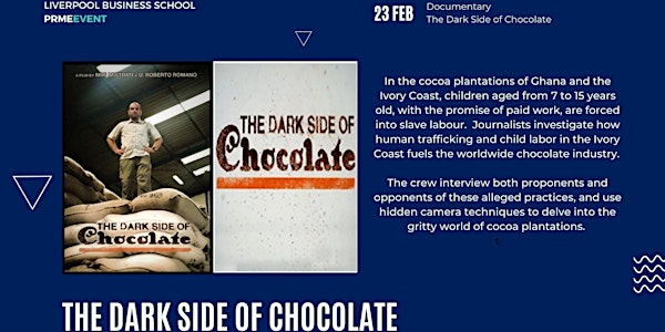 Liverpool Business School presents "The Dark Side of Chocolate"