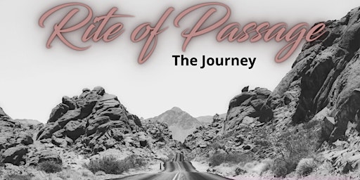 Uyoyaa Presents: Rites of Passage: The Journey primary image