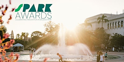 Hauptbild für sPARK Awards: Celebrating Innovation in Balboa Park