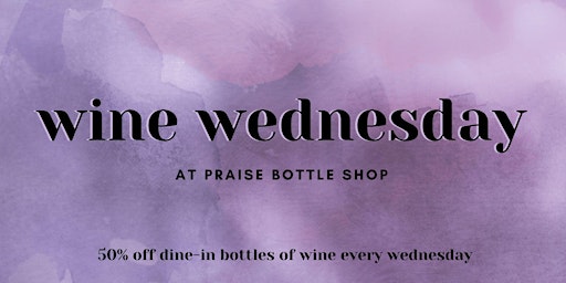 Wine Wednesday - Half Price Bottles