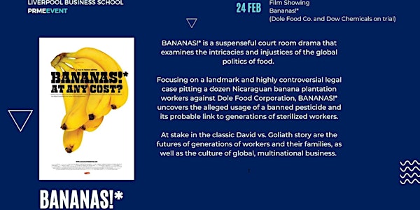 Liverpool Business School presents "Bananas!*"