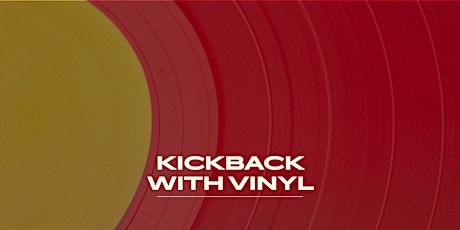 lululemon BHM Presents: Kickback w/Vinyl