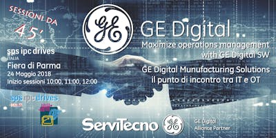 GE Manufacturing Solutions: il MES di GE Digital GE Manufacturing Solutions: il MES di GE Digital