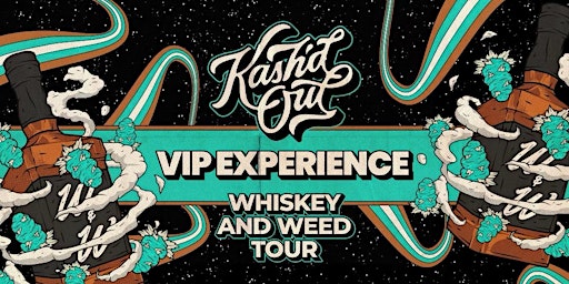 Costa Mesa - Kash'd Out VIP Experience