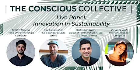 The Conscious Collective | Live Panel: Innovation In Sustainability primary image
