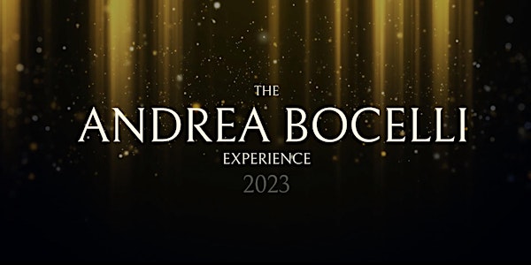 The Andrea Bocelli Experience