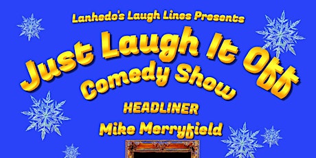 Just Laugh It Off- Comedy Show Eagle Waters Resort