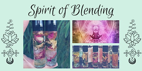 Spirit of Blending - an Intuitive Class primary image