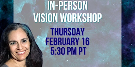 In Person Vision Workshop: 3 Keys to Mastering Your Results