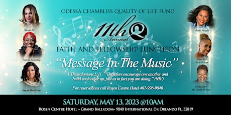 11th Annual FAITH AND FELLOWSHIP LUNCHEON "Message In The Music"